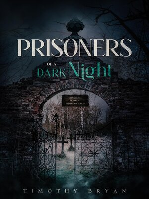 Prisoners of a Dark Night - Audiobook